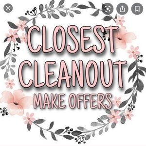 CLOSET CLEAN OUT ACCEPTING ALL OFFERS